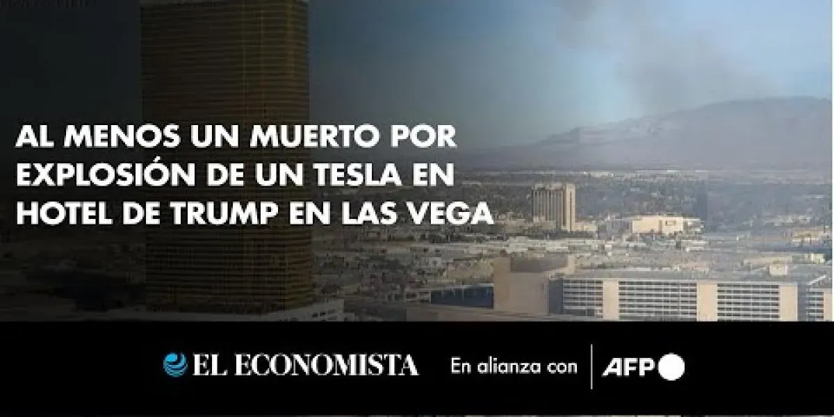Explosión de Tesla deja víctima en hotel Trump