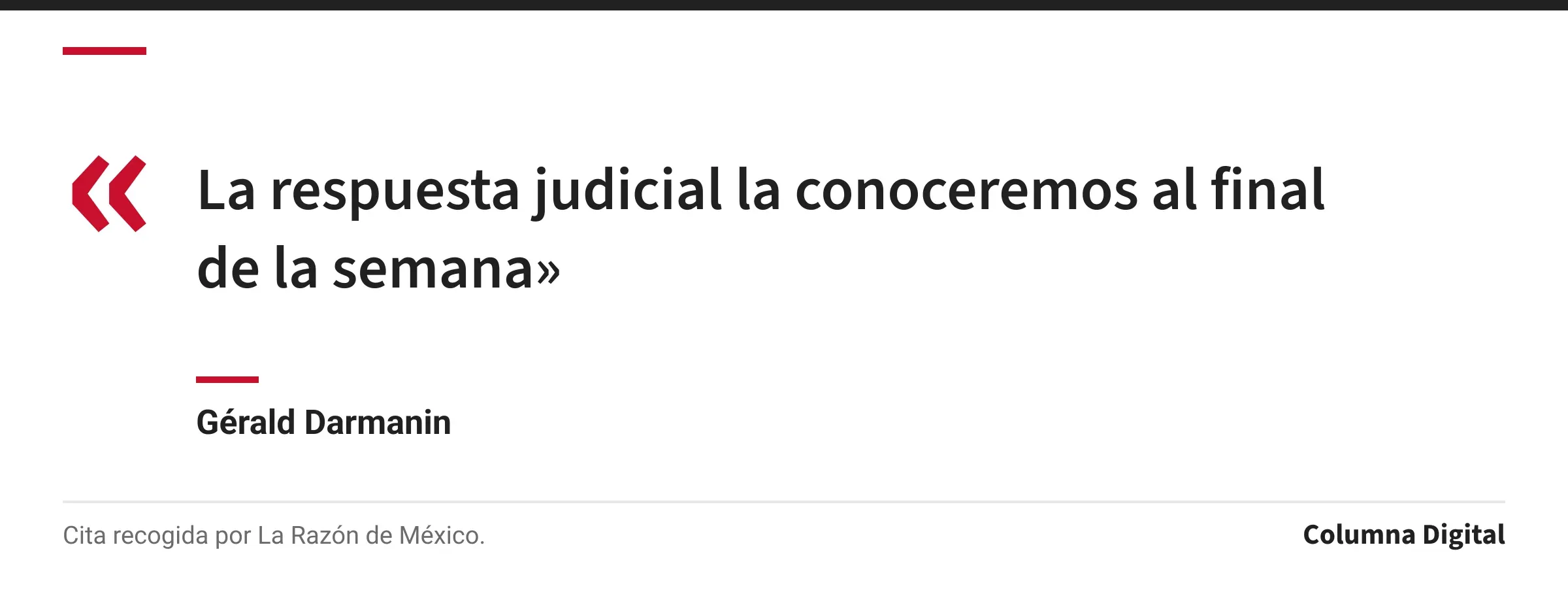 Cita de Gérald Darmanin: «La respuesta judicial la conoceremos al final de la semana»