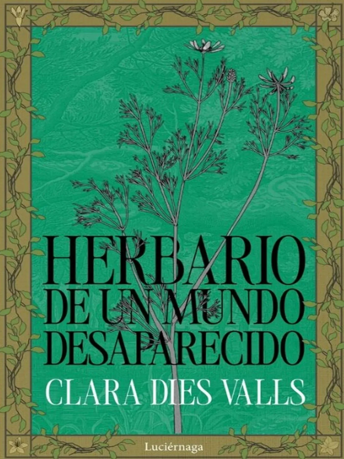 Herbario de un mundo extinto