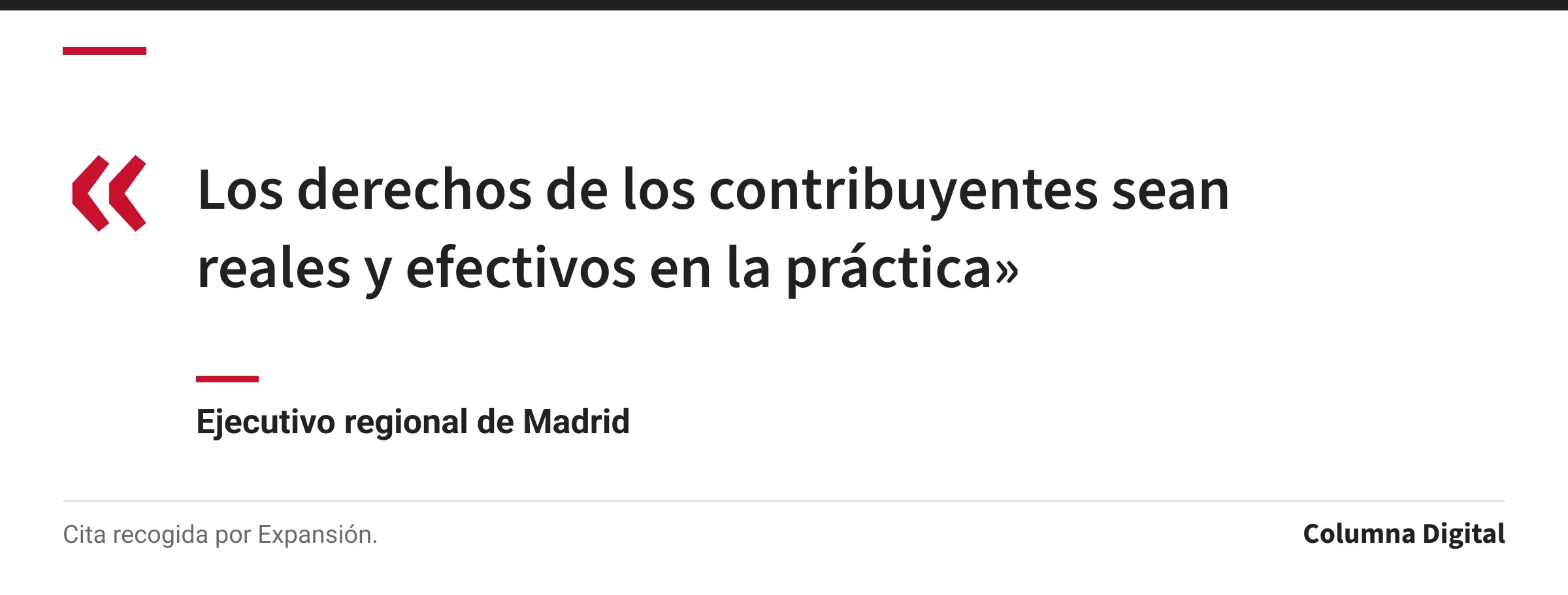 Cita de Ejecutivo regional de Madrid: «Los derechos de los contribuyentes sean reales y efectivos en la práctica»