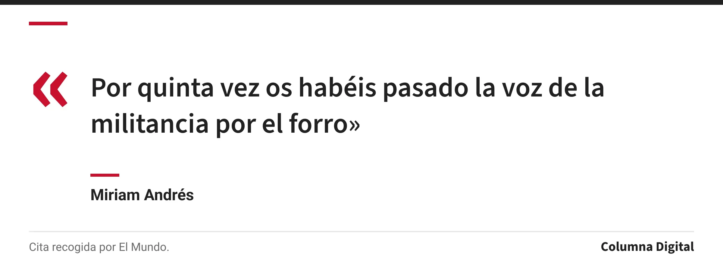 Cita de Miriam Andrés: «Por quinta vez os habéis pasado la voz de la militancia por el forro»