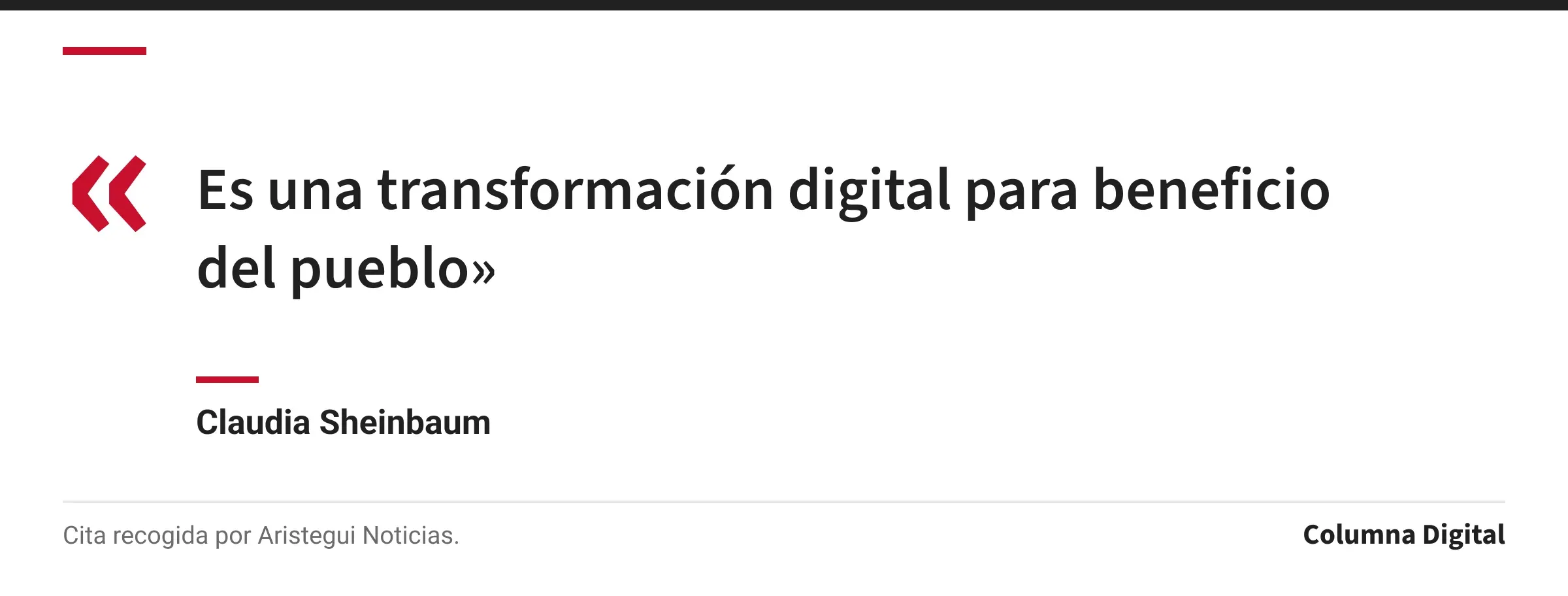 Cita de Claudia Sheinbaum: «Es una transformación digital para beneficio del pueblo»