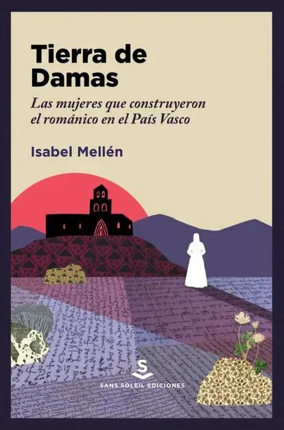 Las mujeres de la alta sociedad vasca que construyeron las iglesias del románico