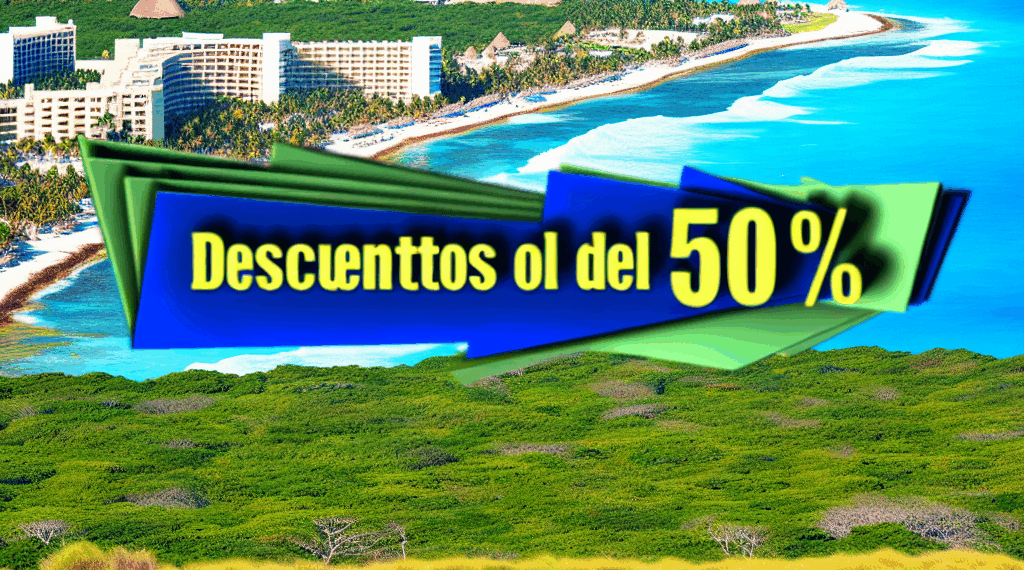 50% de rebaja para viajar a Cancún y paradisíacas playas de México