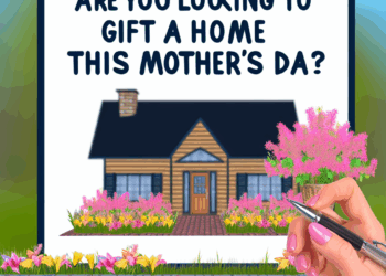 ¿Quieres regalar casa este Día de las Madres?, lo puedes hacer con una hipoteca