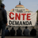 CNTE mantiene en vilo si acepta y levanta plantón