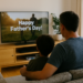 Apparently, There’s Such A Thing As ‘Dad Cinema,’ So Happy Father’s Day