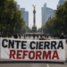 Bloquean maestros de la CNTE Paseo de la Reforma