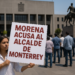 Denuncia Morena a Alcalde de Monterrey ante FGR