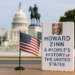 Did Howard Zinn Tell Too Simple a Story About American History?