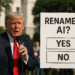 Trump lanza una encuesta para cambiar el nombre de la IA